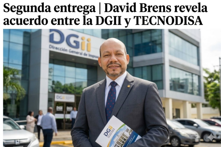 David Brens revela acuerdo entre la DGII y TECNODISA tras querella