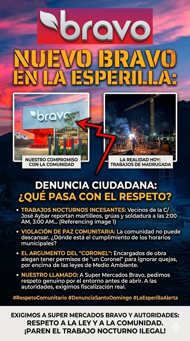 Denuncian ruidos nocturnos en construcción de Supermercados Bravo La Esperilla