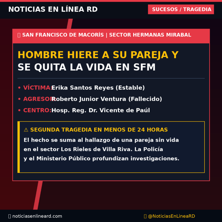 Hombre hiere a pareja y se suicida en San Francisco de Macorís