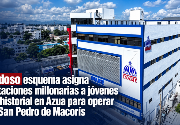 Escándalo en INABIE: Adjudican RD$110 millones a jóvenes sin aval