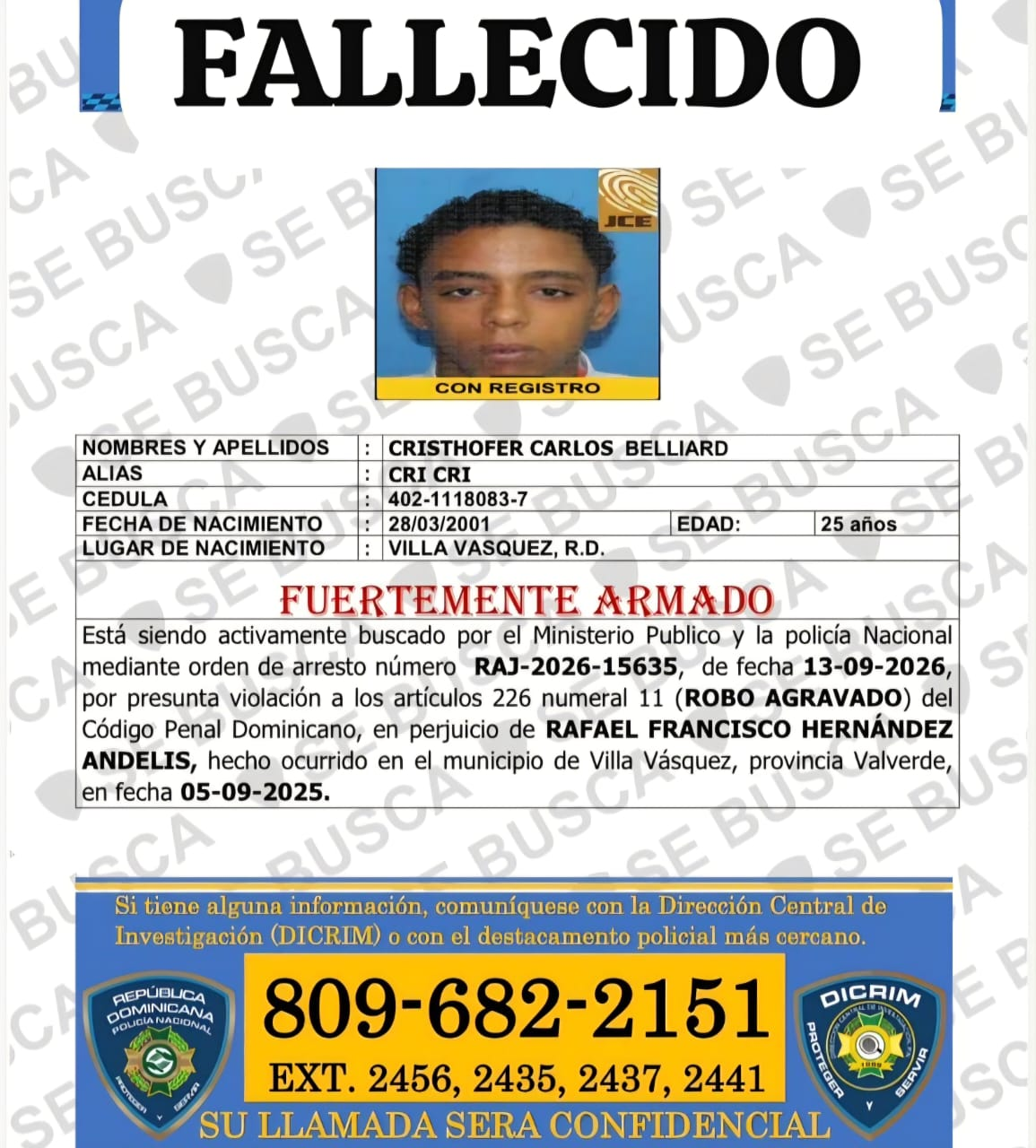 Policía abate al prófugo alias “Cri Cri” en Villa Vásquez